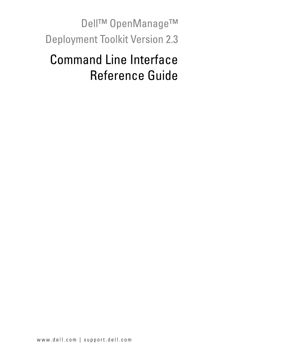 Dell Openmanage Deployment Toolkit Version 2.3 Command Line Interface Guide
