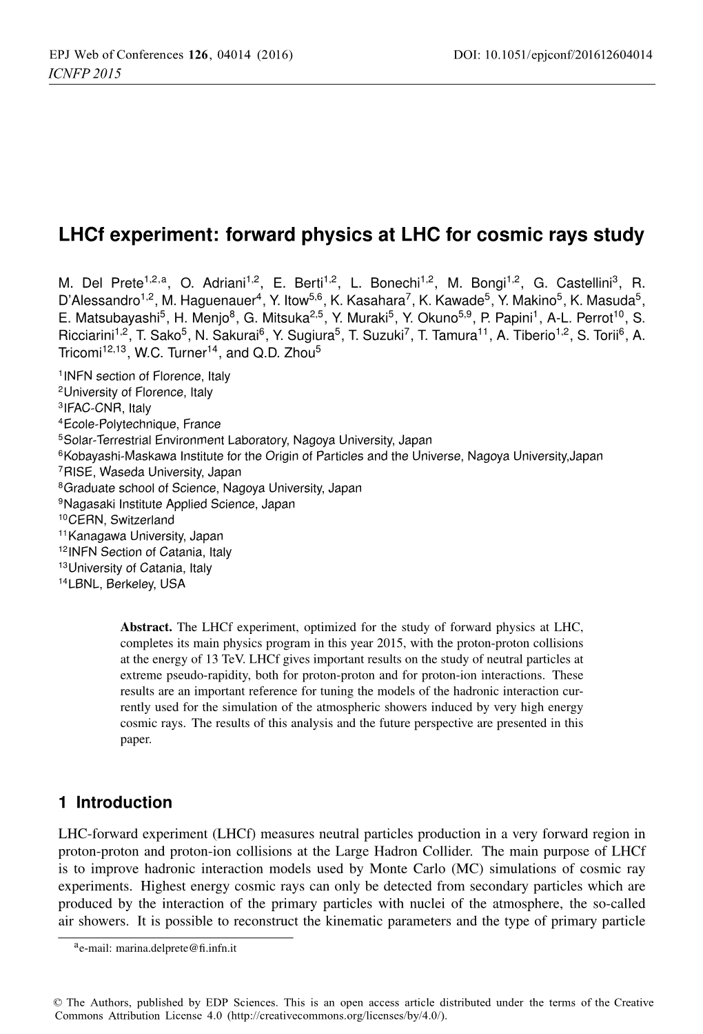 Lhcf Experiment: Forward Physics at LHC for Cosmic Rays Study