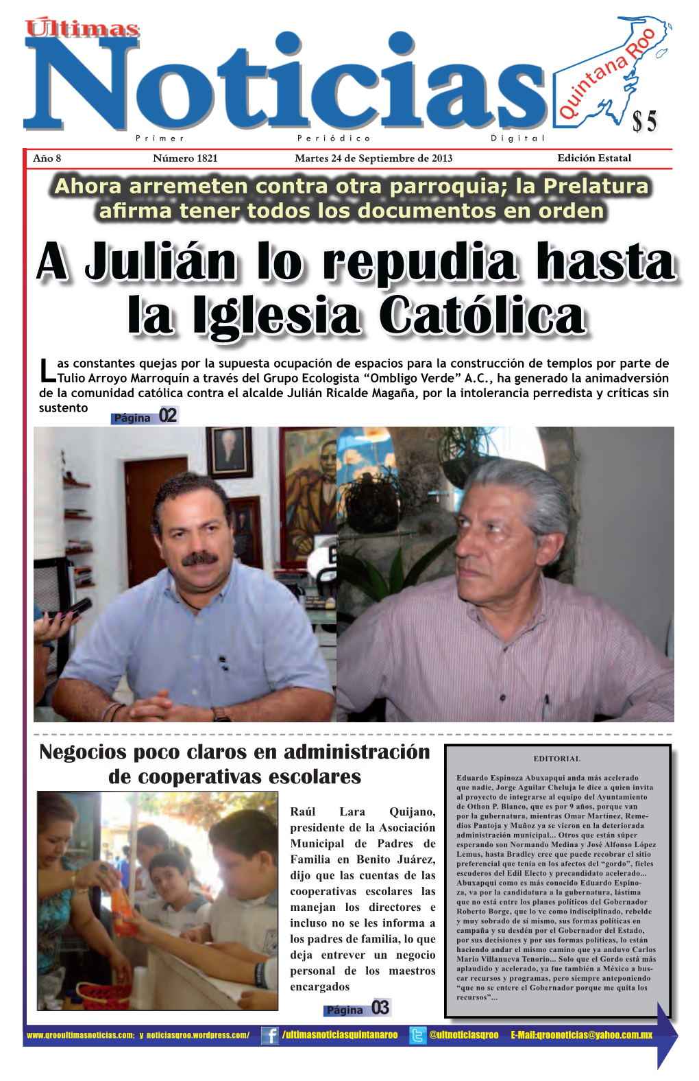 A Julián Lo Repudia Hasta La Iglesia Católica