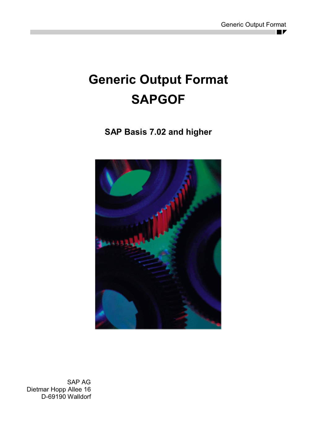 Generic Output Format: SAP