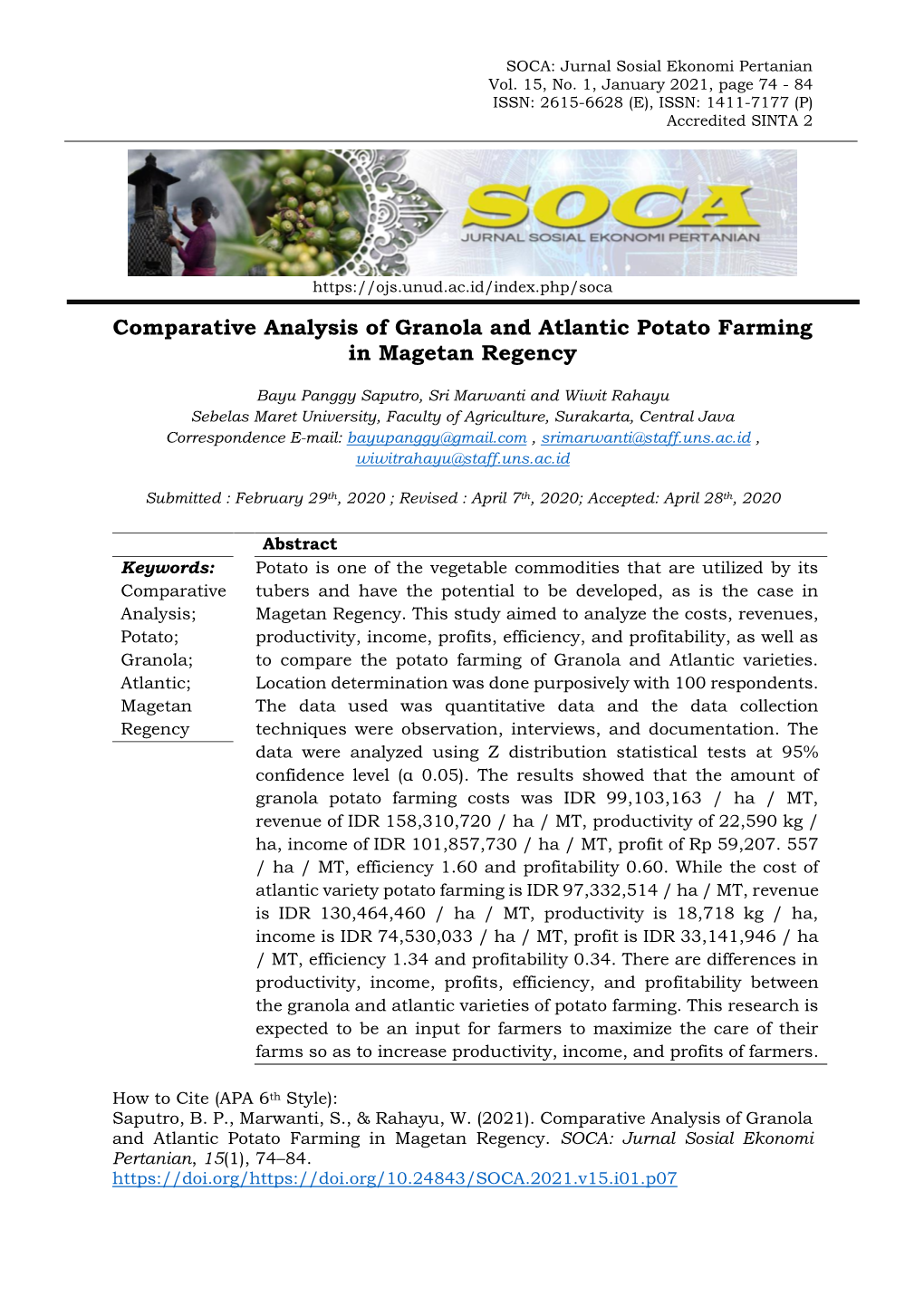 Comparative Analysis of Granola and Atlantic Potato Farming in Magetan Regency