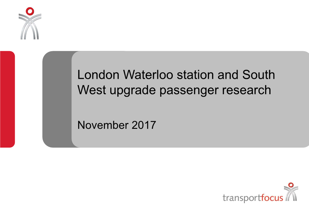 Benefits at London Waterloo Station Benefits to Train