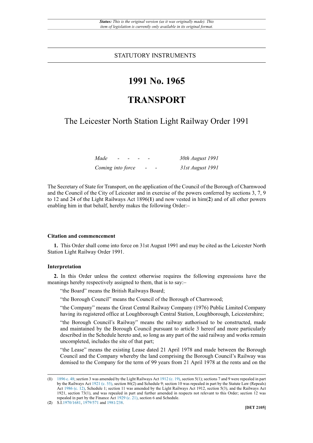 The Leicester North Station Light Railway Order 1991
