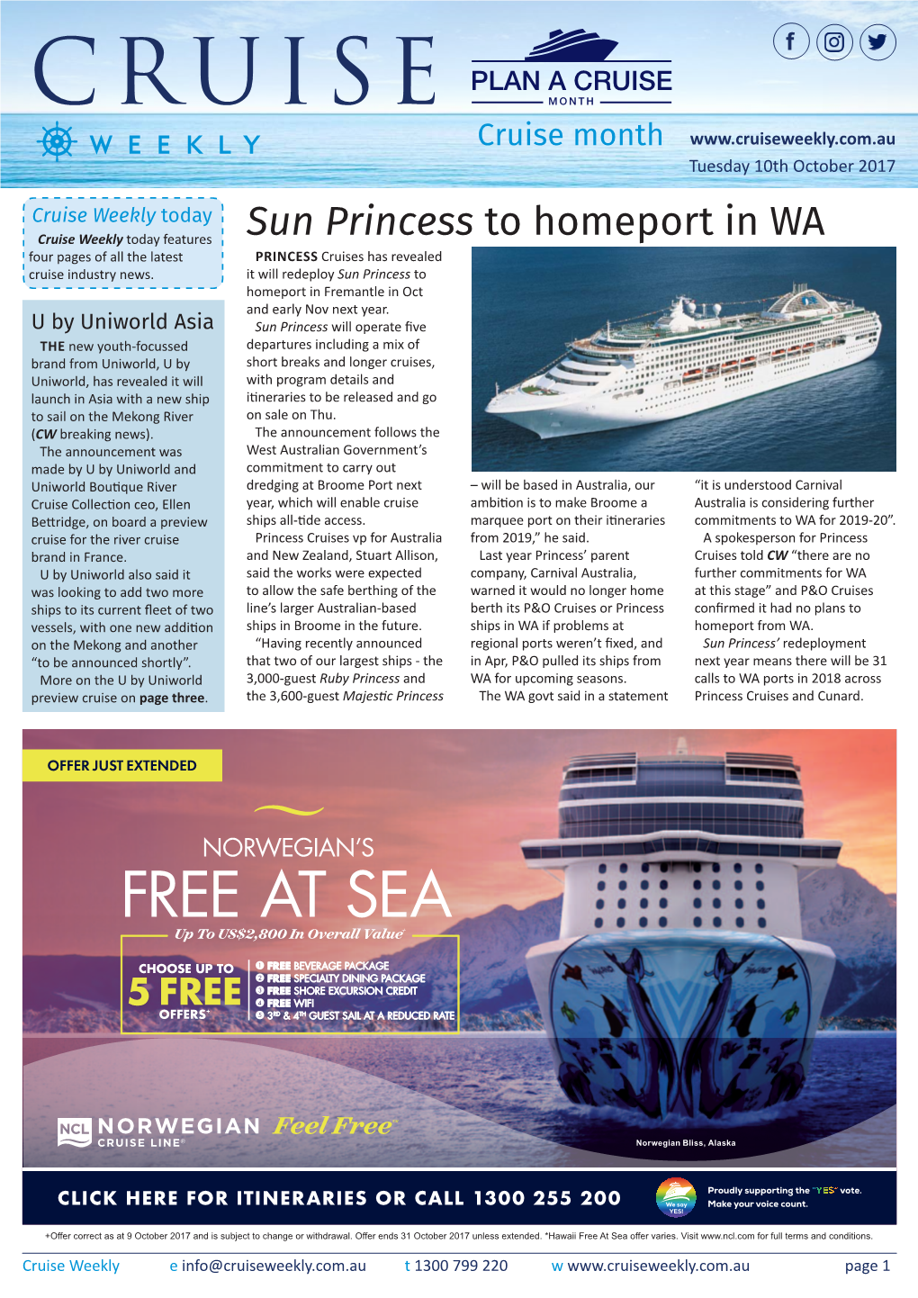 Sun Princess to Homeport in WA Four Pages of All the Latest PRINCESS Cruises Has Revealed Cruise Industry News