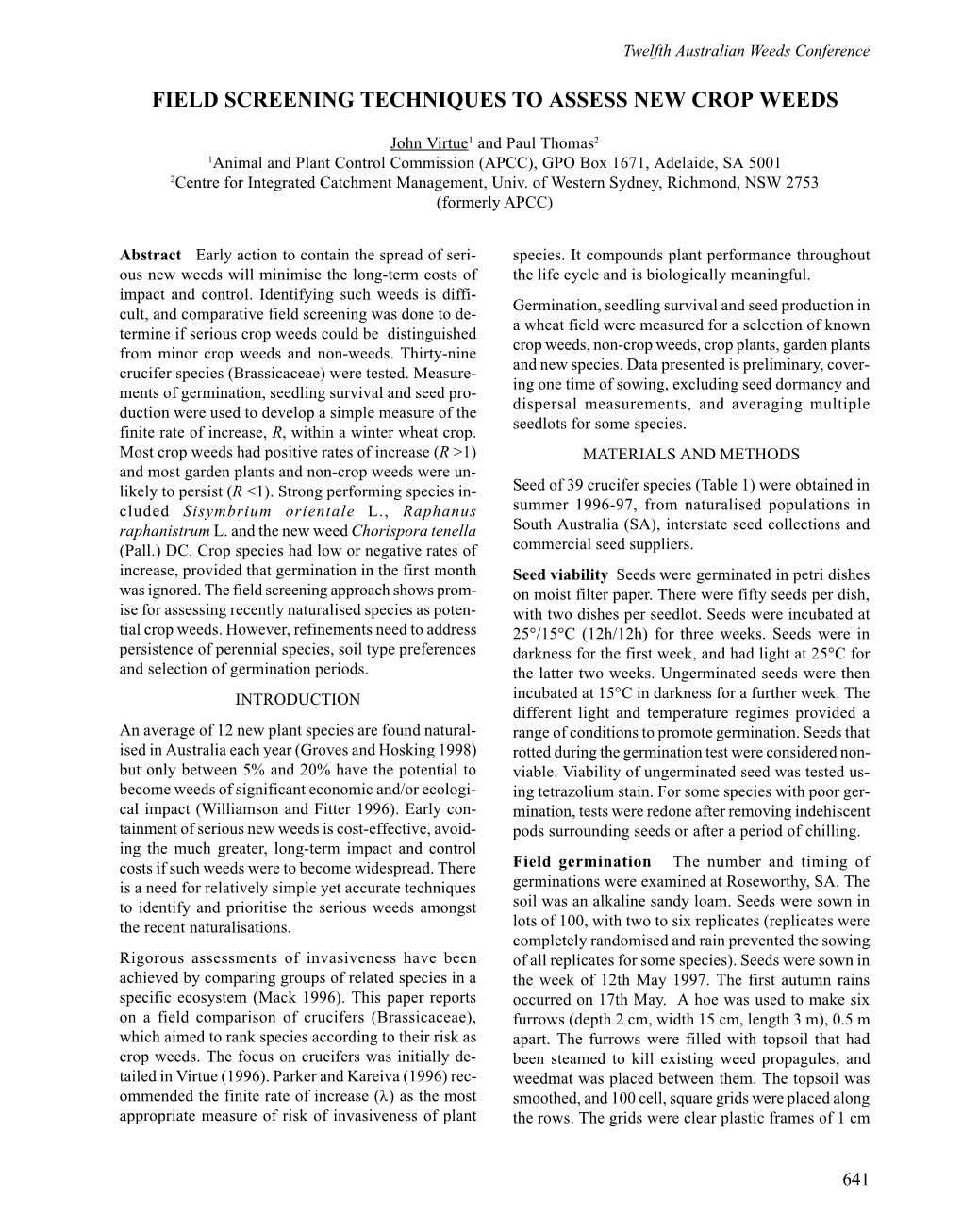 Field Screening Techniques to Assess New Crop Weeds