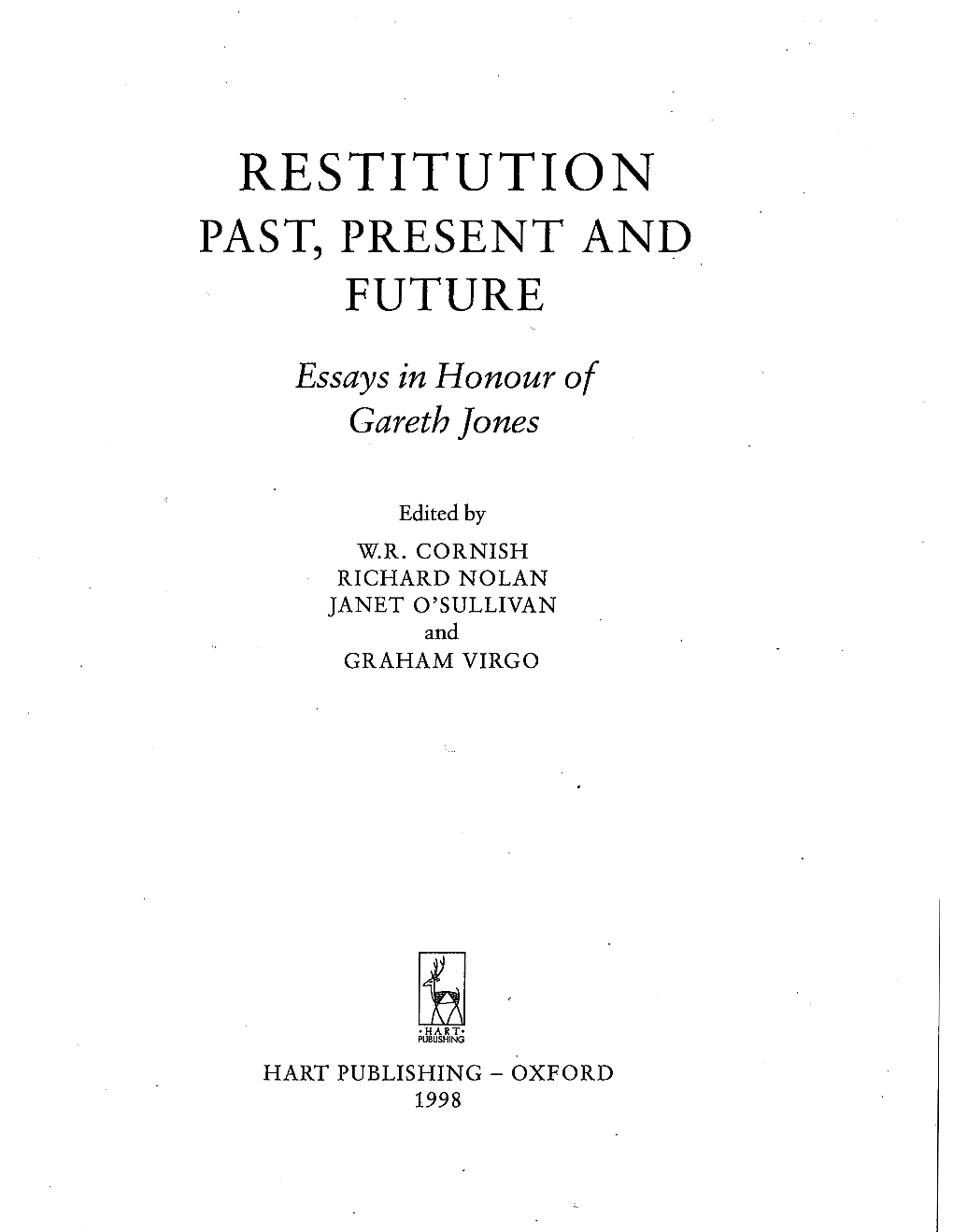 Restitution Past, Present and Future