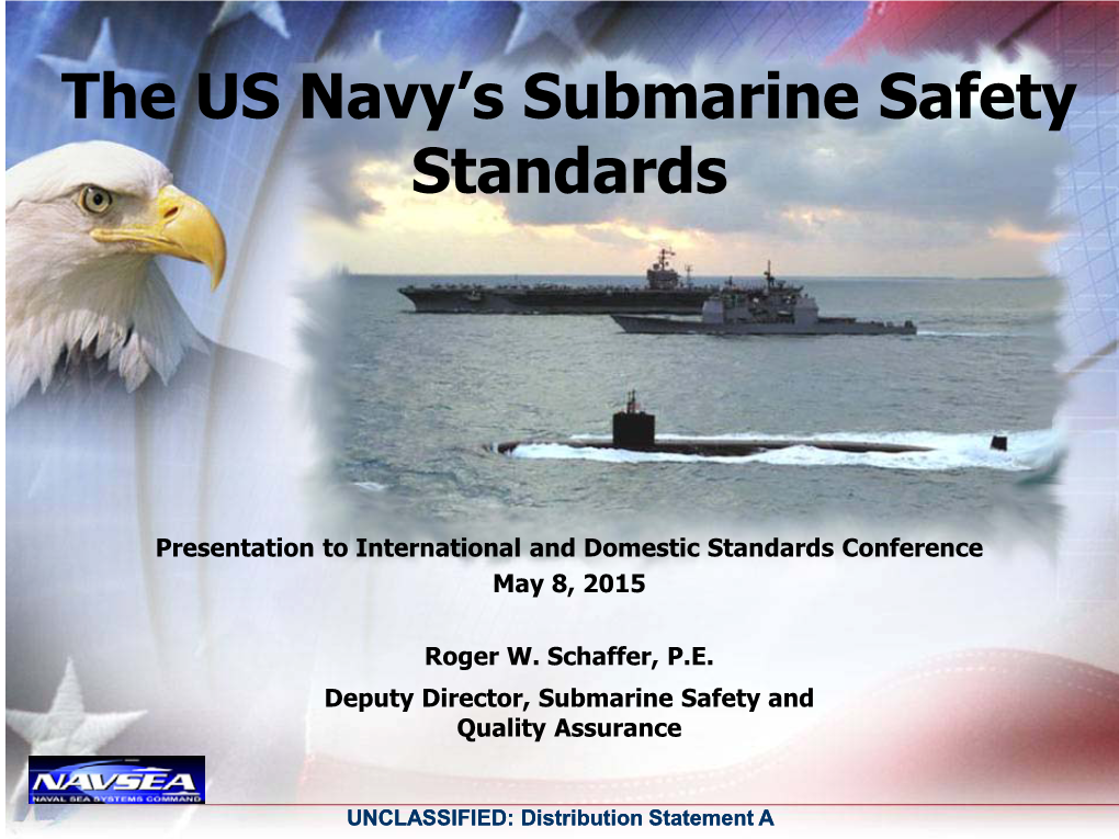 The U.S. Navy's Submarine Safety Standards