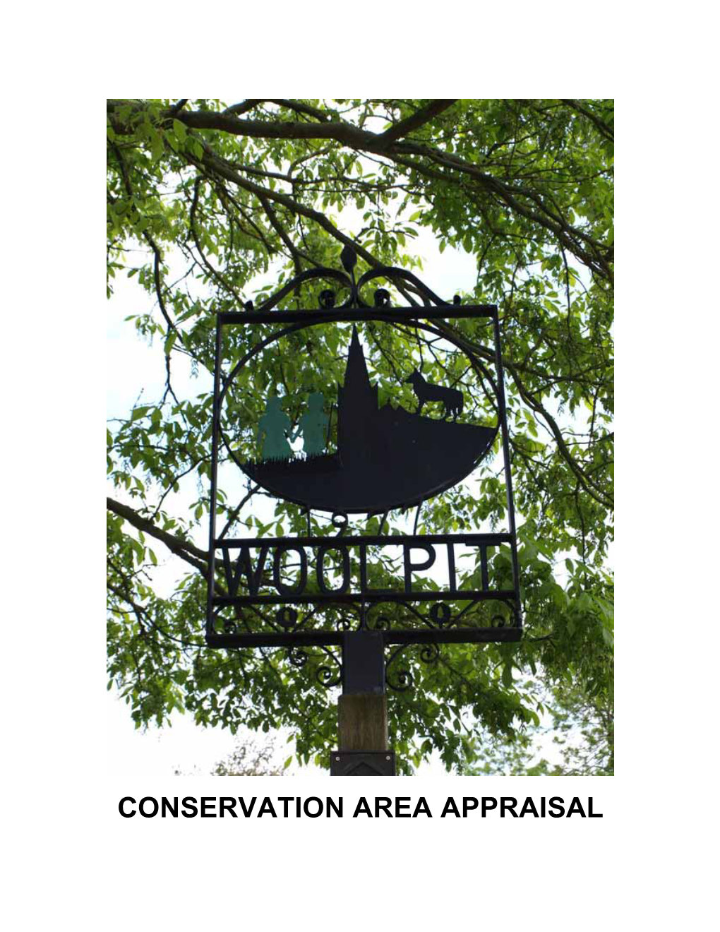 CONSERVATION AREA APPRAISAL © Crown Copyright All Rights Reserved M S D C Licence No 100017810 2010 INTRODUCTION
