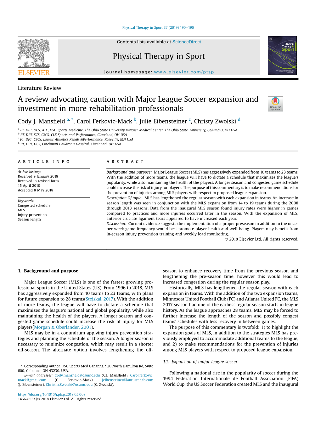 A Review Advocating Caution with Major League Soccer Expansion and Investment in More Rehabilitation Professionals