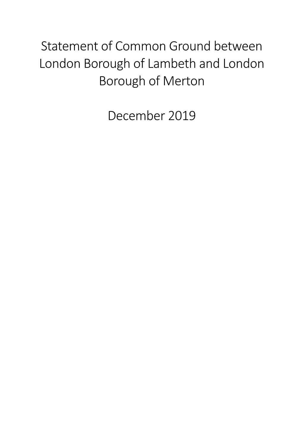 Statement of Common Ground Between London Borough of Lambeth and London Borough of Merton