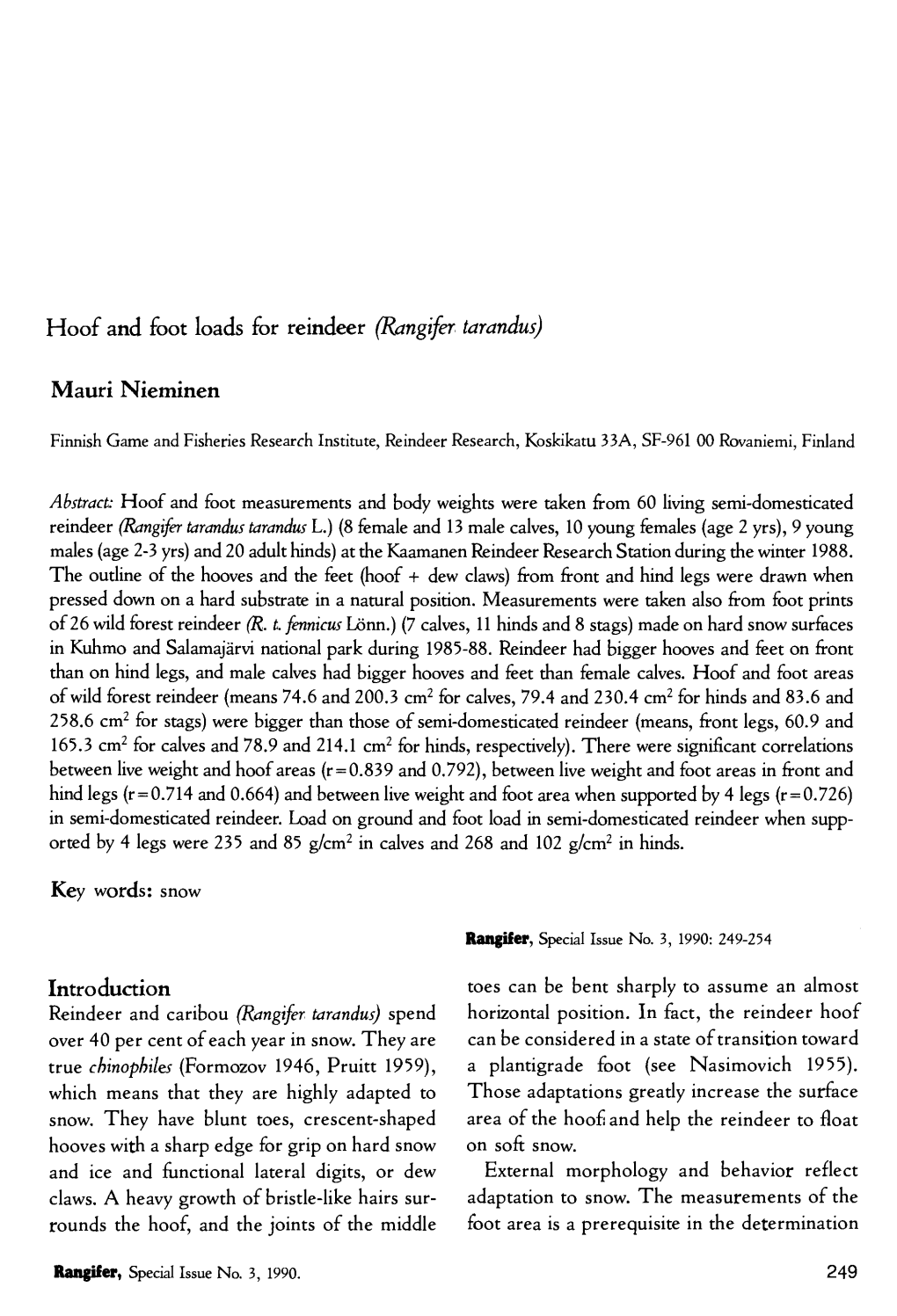 Hoof and Foot Loads for Reindeer (Rangifer Tarandus)