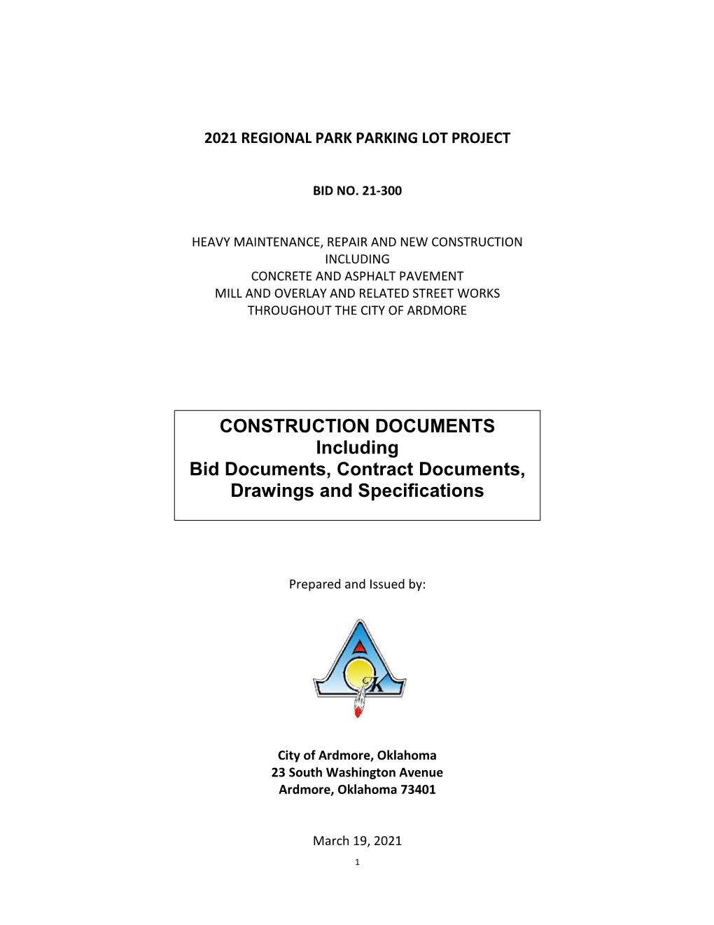 CONSTRUCTION DOCUMENTS Including Bid Documents, Contract Documents