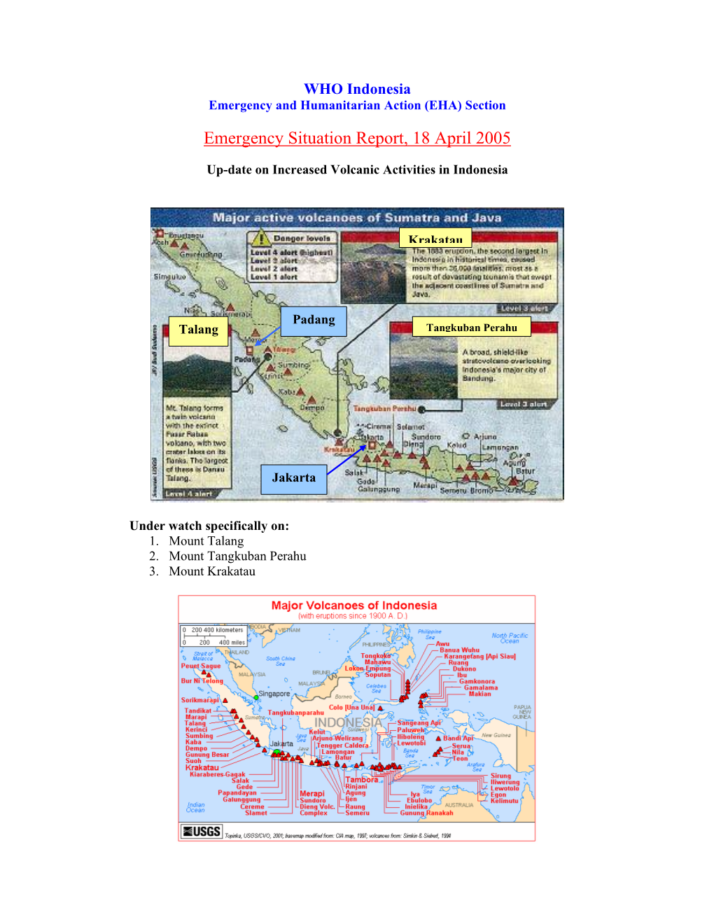 Emergency Situation Report, 18 April 2005