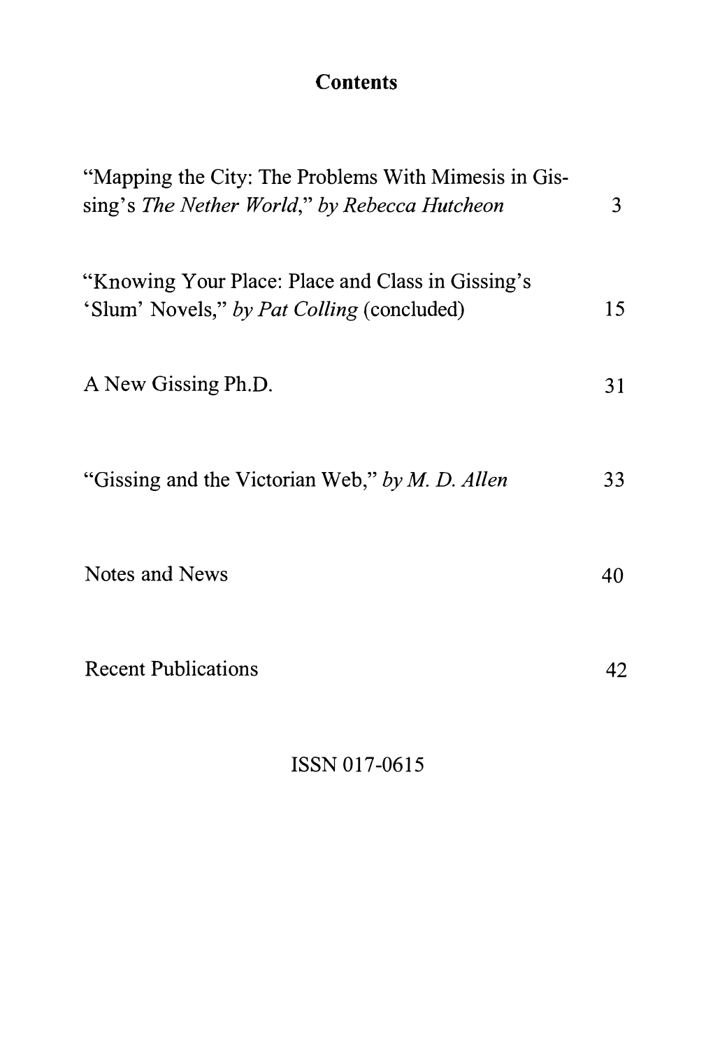 Place and Class in Gissing's 'Slum' Novels," by Pat Colling (Concluded) 15