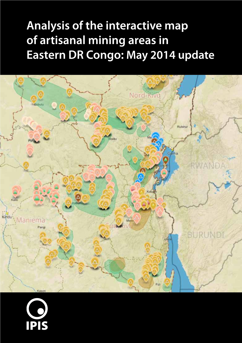 Analysis of the Interactive Map of Artisanal Mining Areas in Eastern DR Congo: May 2014 Update