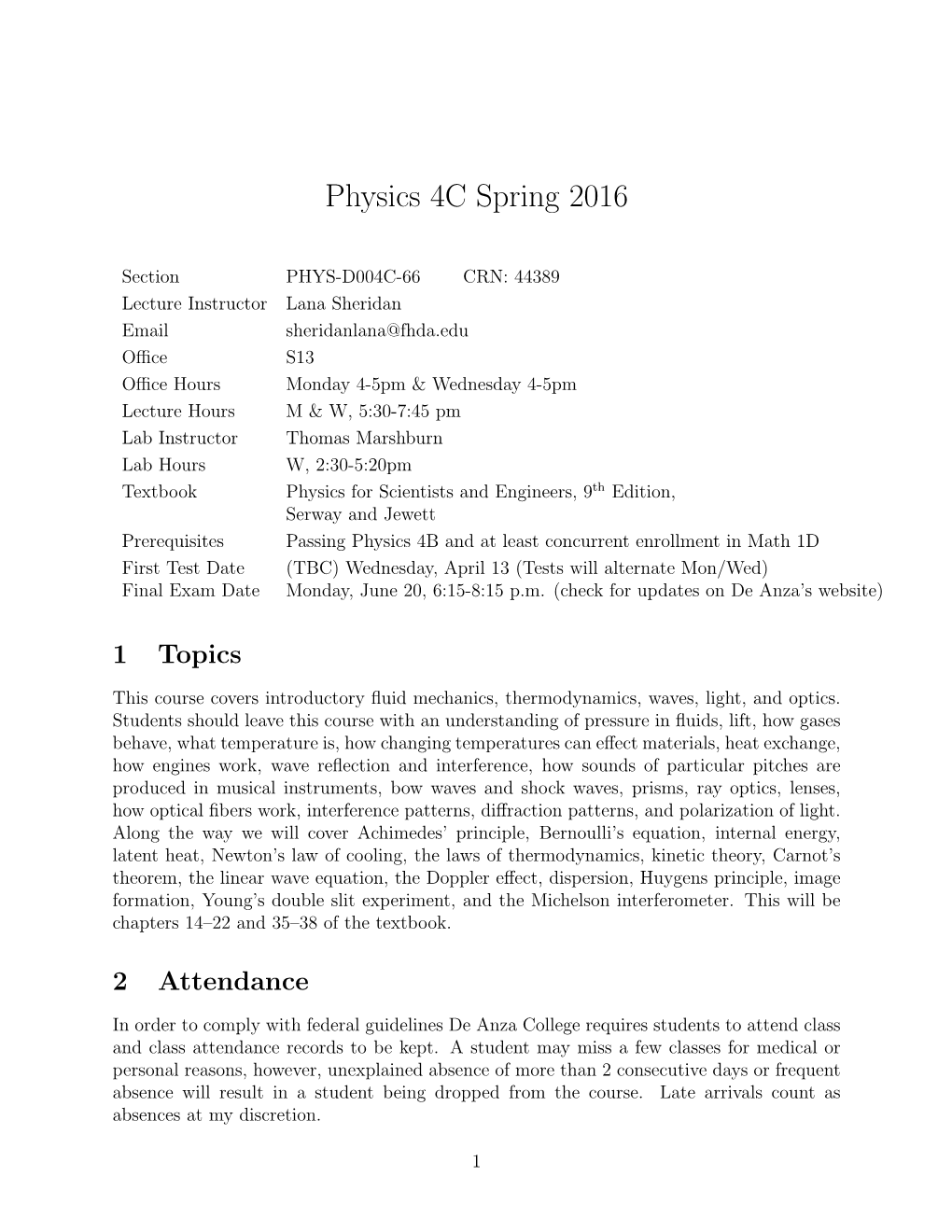 Physics 4C Spring 2016