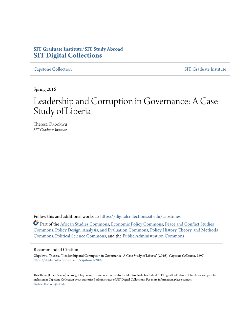 Leadership and Corruption in Governance: a Case Study of Liberia Theresa Okpokwu SIT Graduate Institute