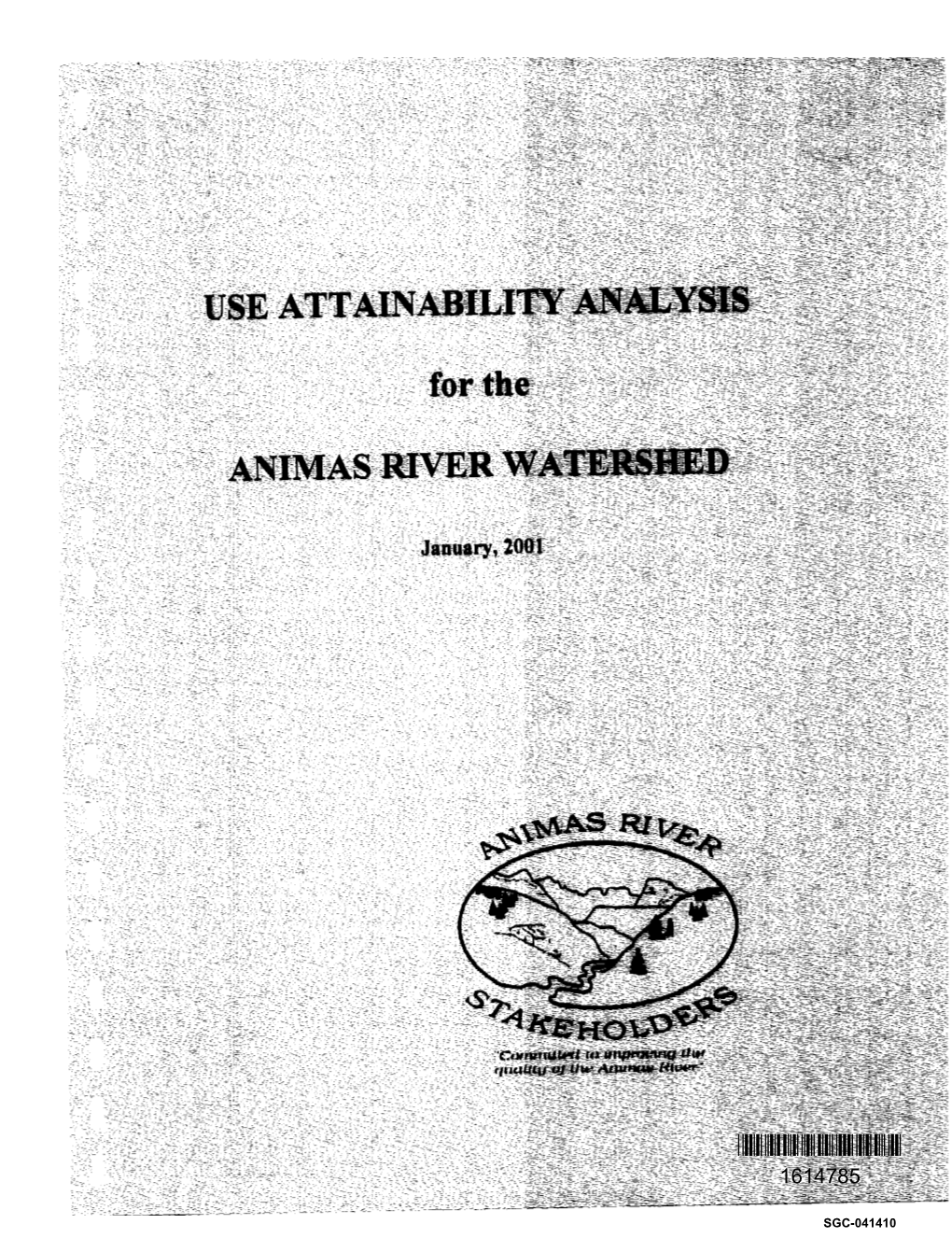 Sunnyside 29 SGC-041410 Use Attainability Analysis for the Animas