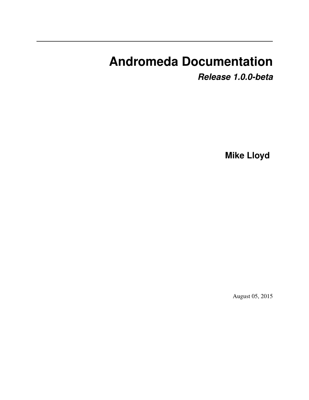 Andromeda Documentation Release 1.0.0-Beta