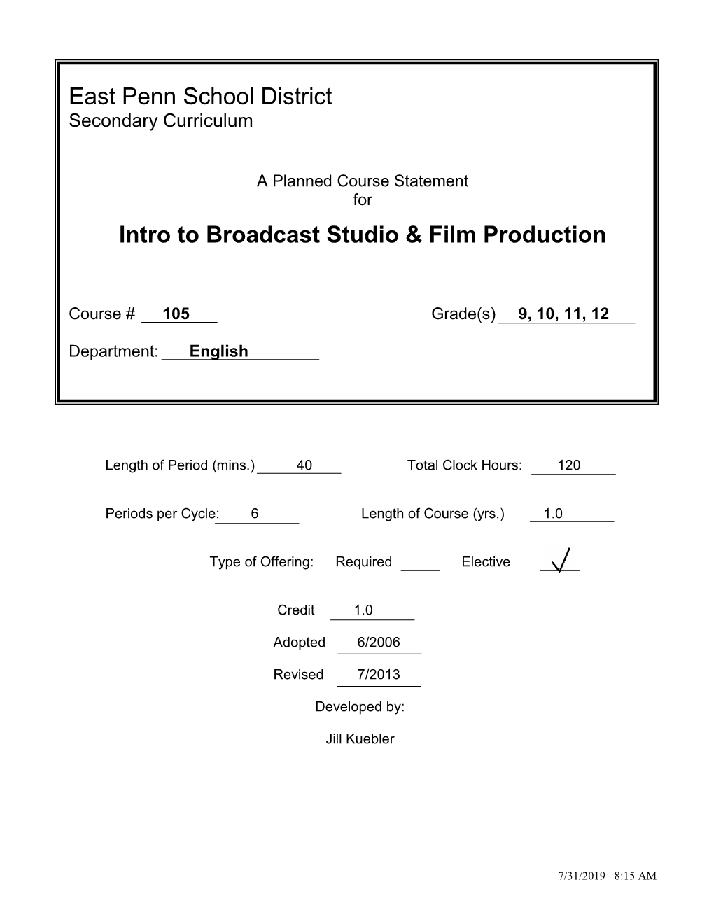 East Penn School District Intro to Broadcast Studio & Film Production