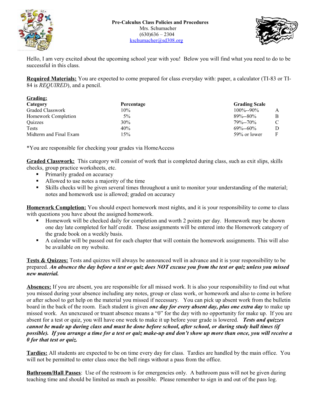 Integrated Geometry/Algebra II Class Policies and Procedures