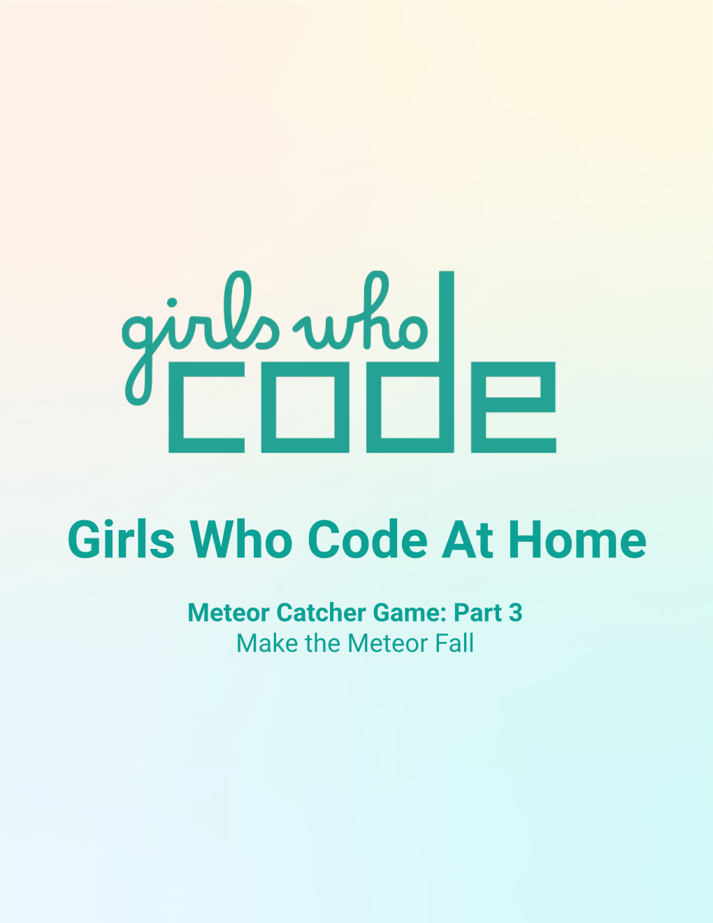 Girls Who Code at Home Meteor Catcher Game