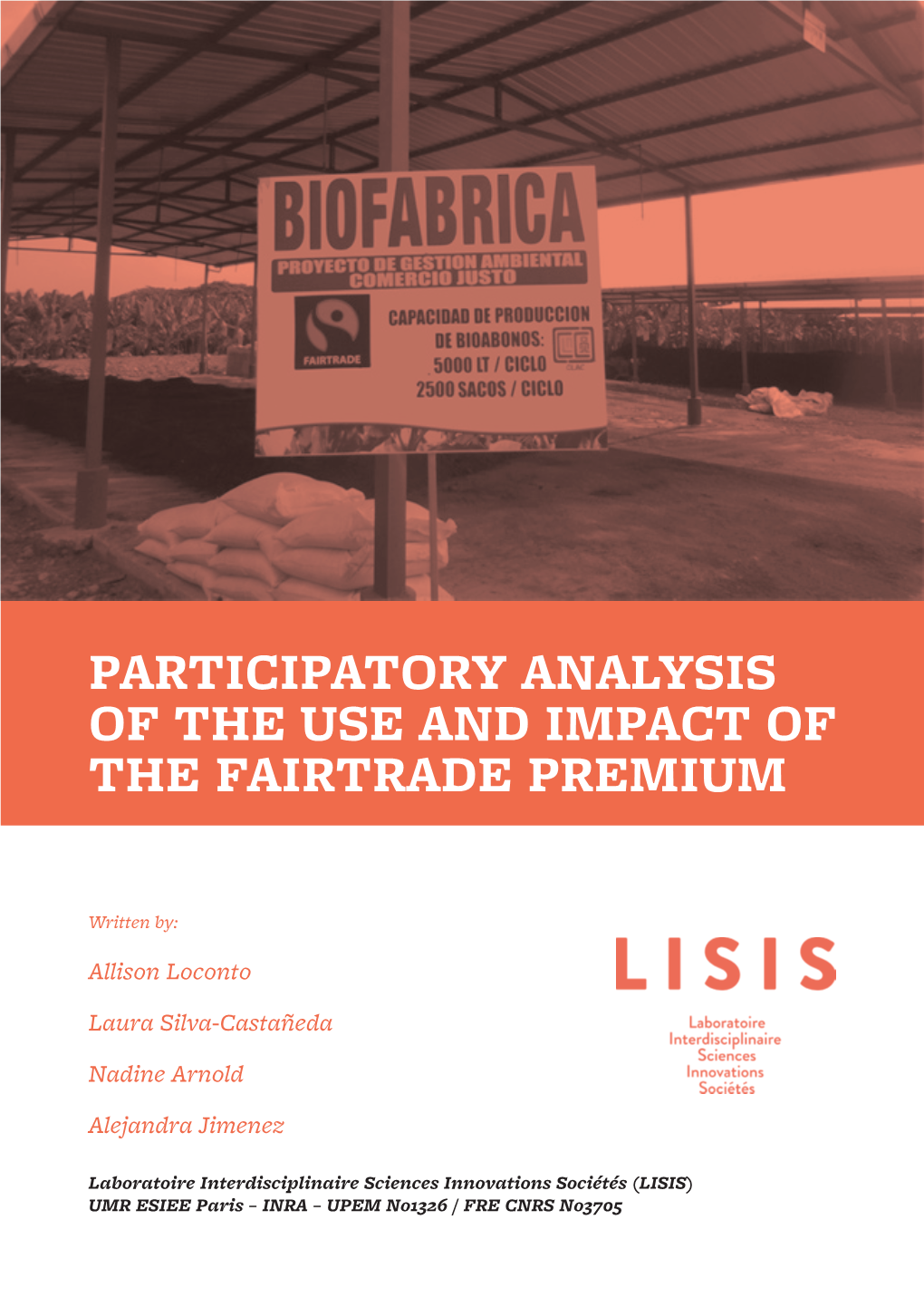 Participatory Analysis of the Use and Impact of the Fairtrade Premium