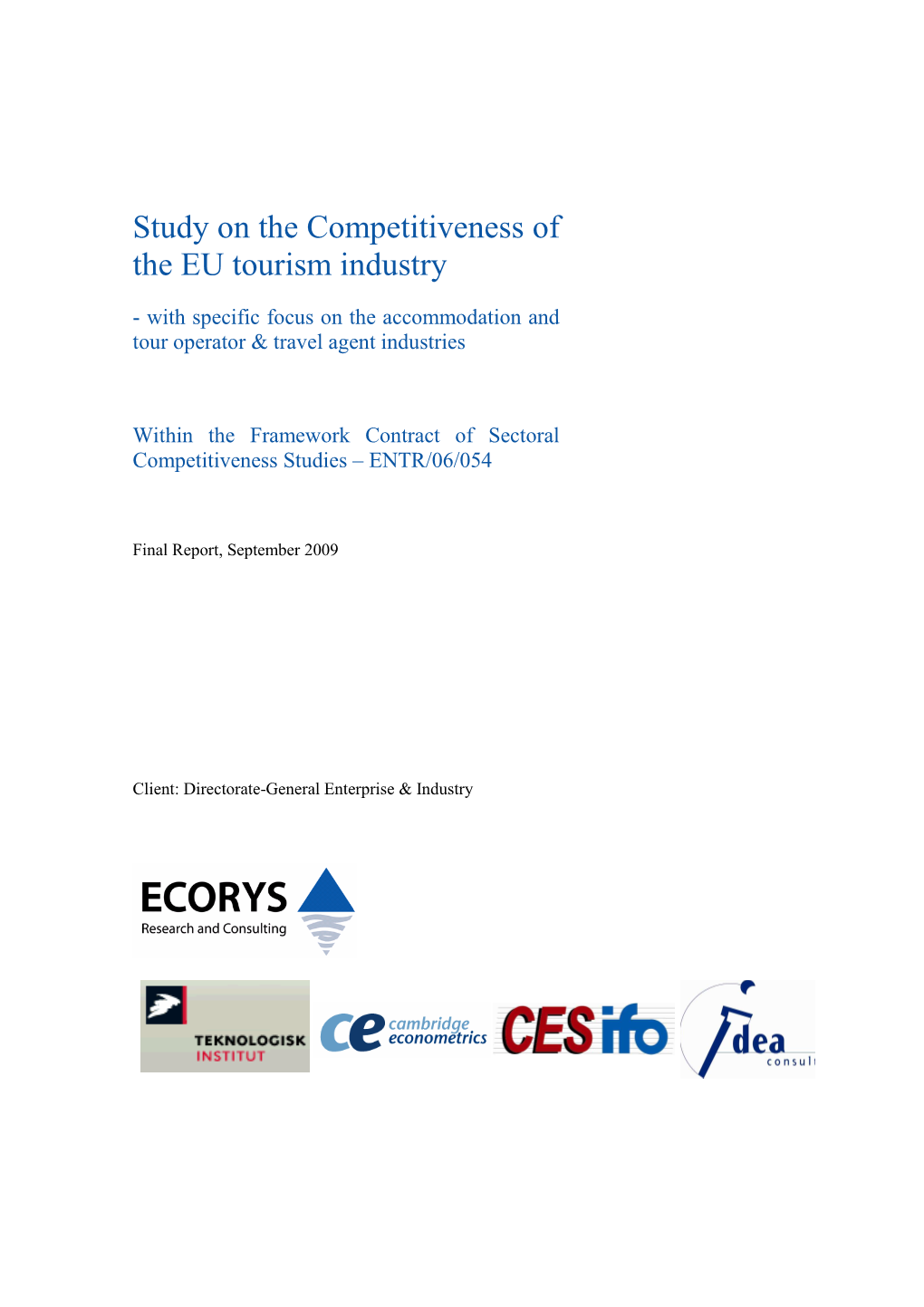 Study on the Competitiveness of the EU Tourism Industry