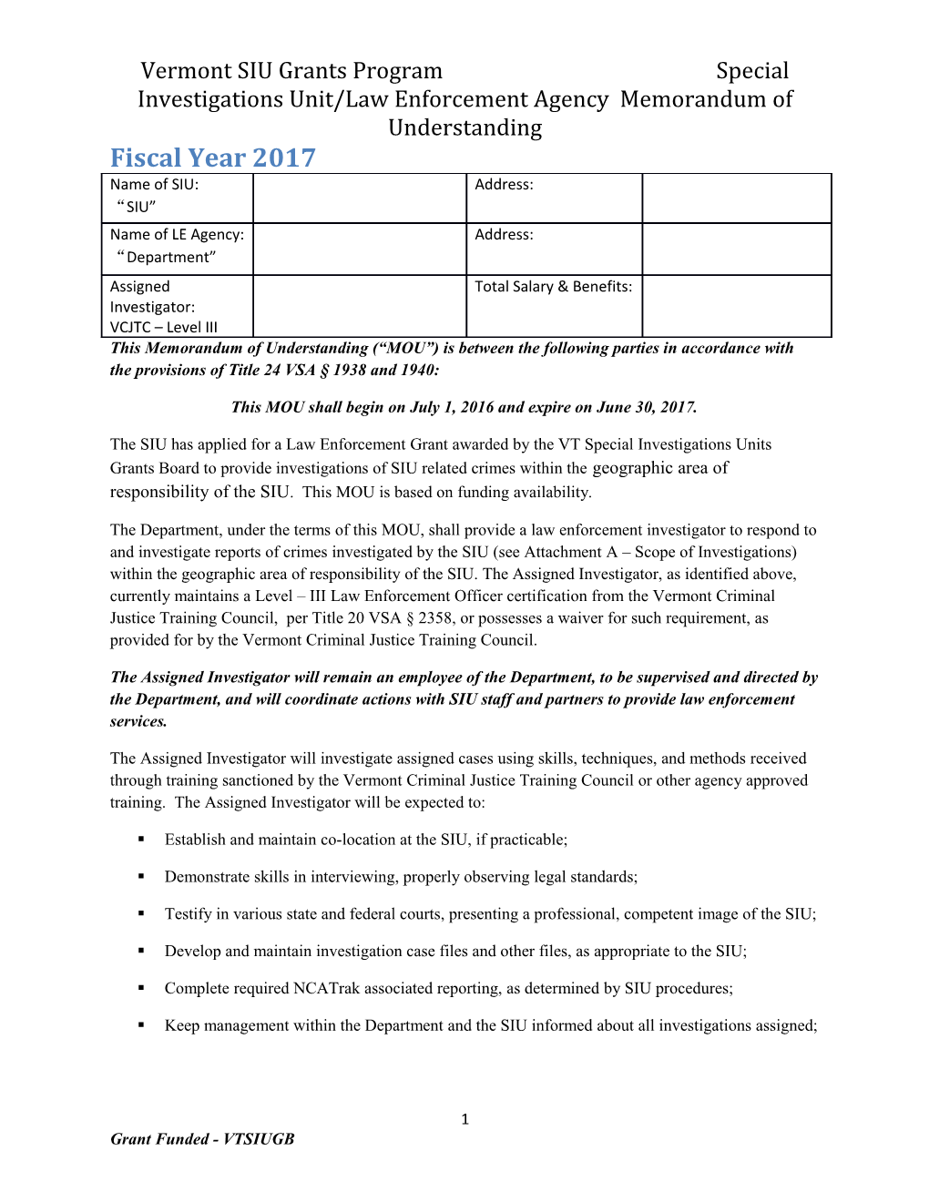 Vermont SIU Grants Program Special Investigations Unit/Law Enforcement Agency Memorandum