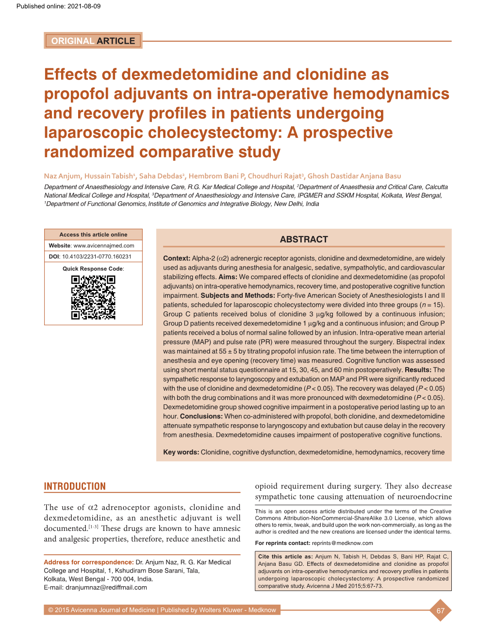 Effects of Dexmedetomidine and Clonidine As Propofol Adjuvants On