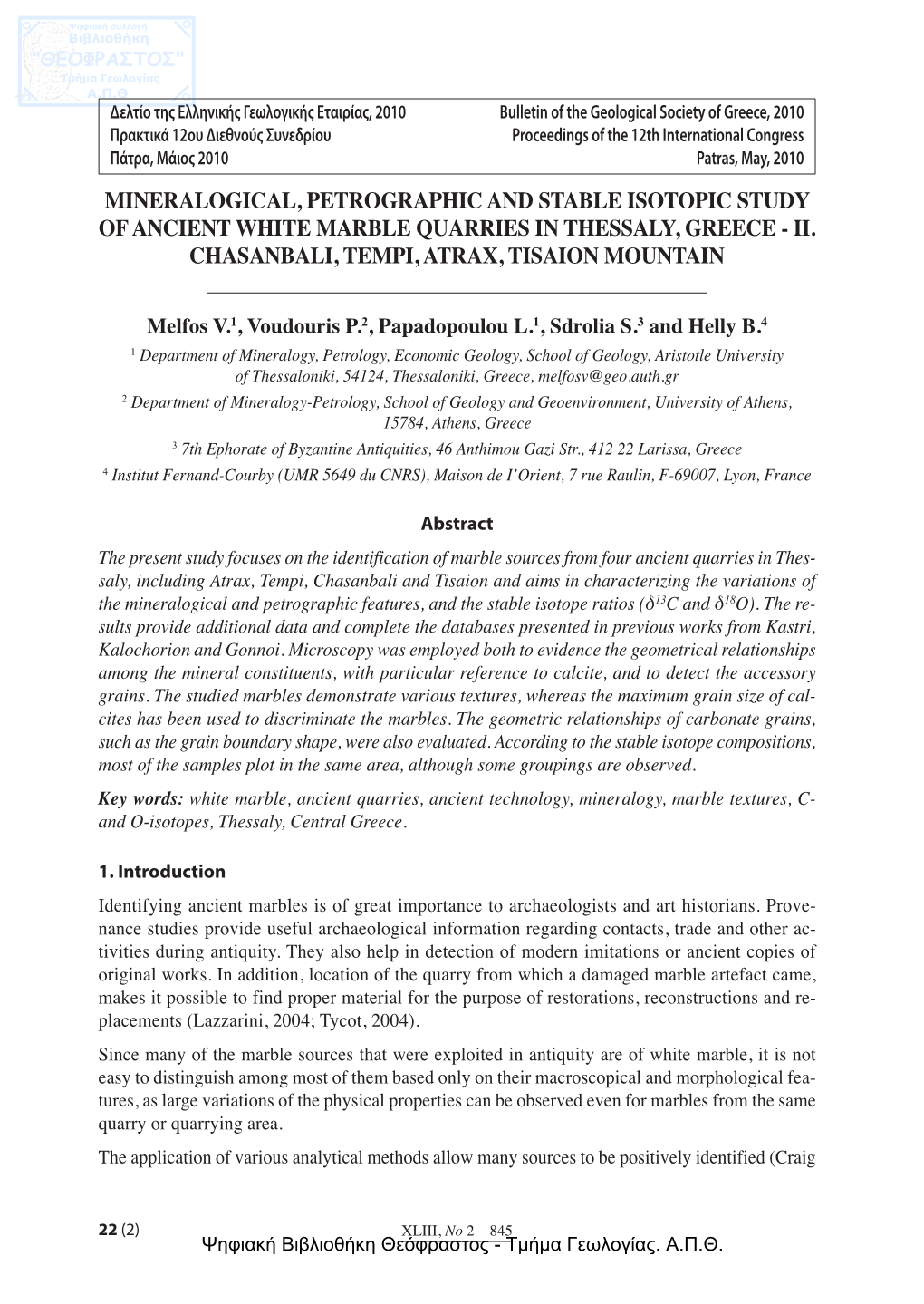 Mineralogical, Petrographic and Stable Isotopic Study of Ancient White Marble Quarries in Thessaly, Greece - Ii