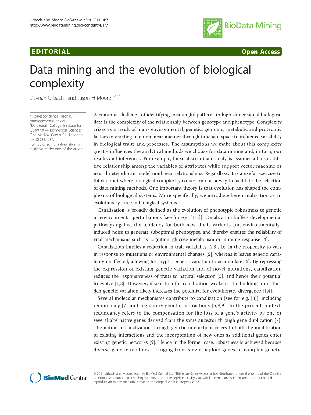 Data Mining and the Evolution of Biological Complexity Davnah Urbach1 and Jason H Moore1,2,3*