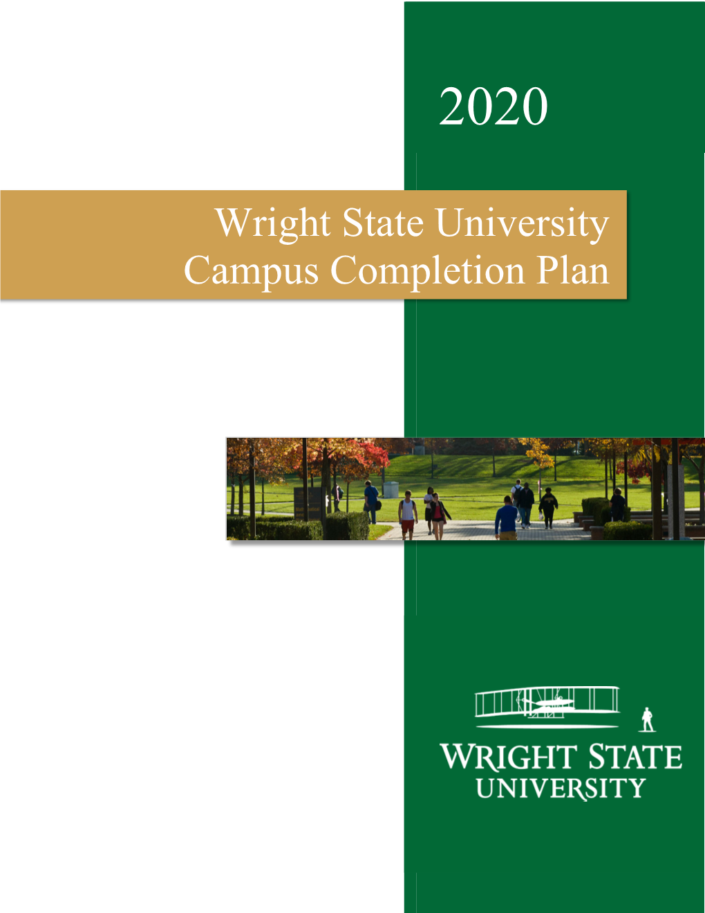 Wright State University Campus Completion Plan