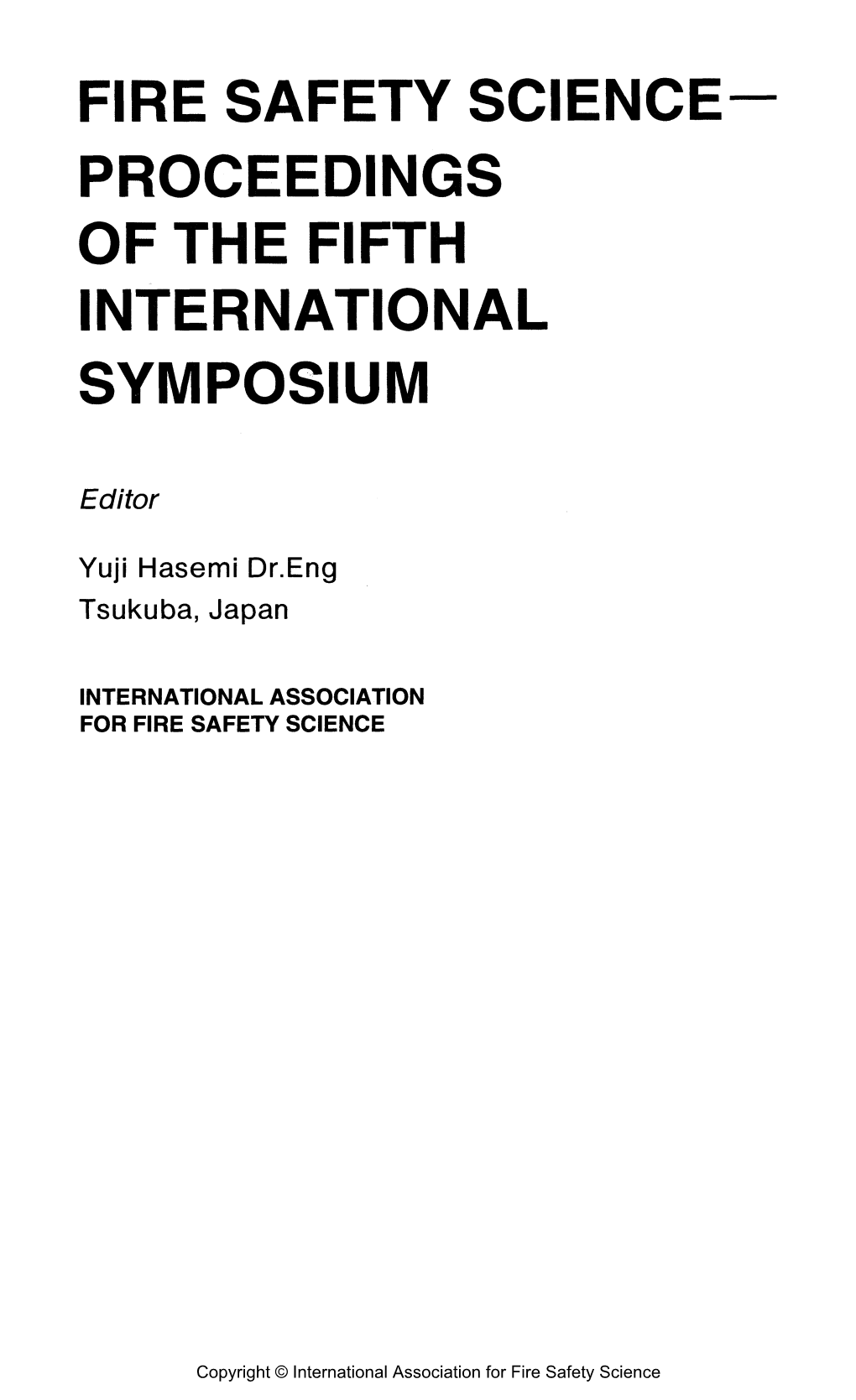 Fire Safety Science- Proceedings of the Fifth International Symposium