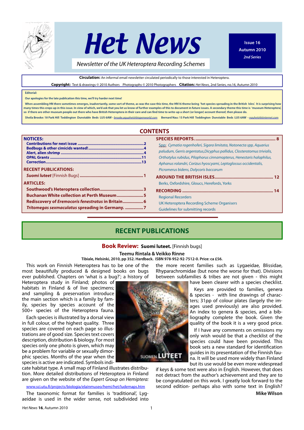 Autumn 2010 Het News 2Nd Series Newsletter of the UK Heteroptera Recording Schemes