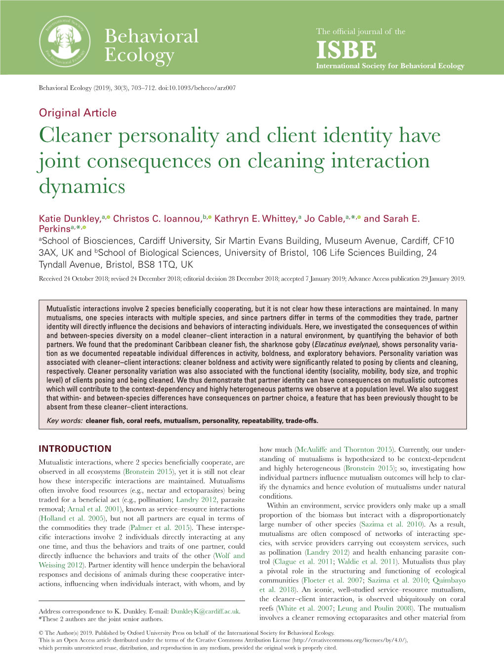 Cleaner Personality and Client Identity Have Joint Consequences on Cleaning Interaction Dynamics