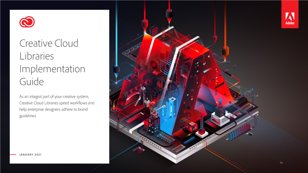 Creative Cloud Libraries Implementation Guide