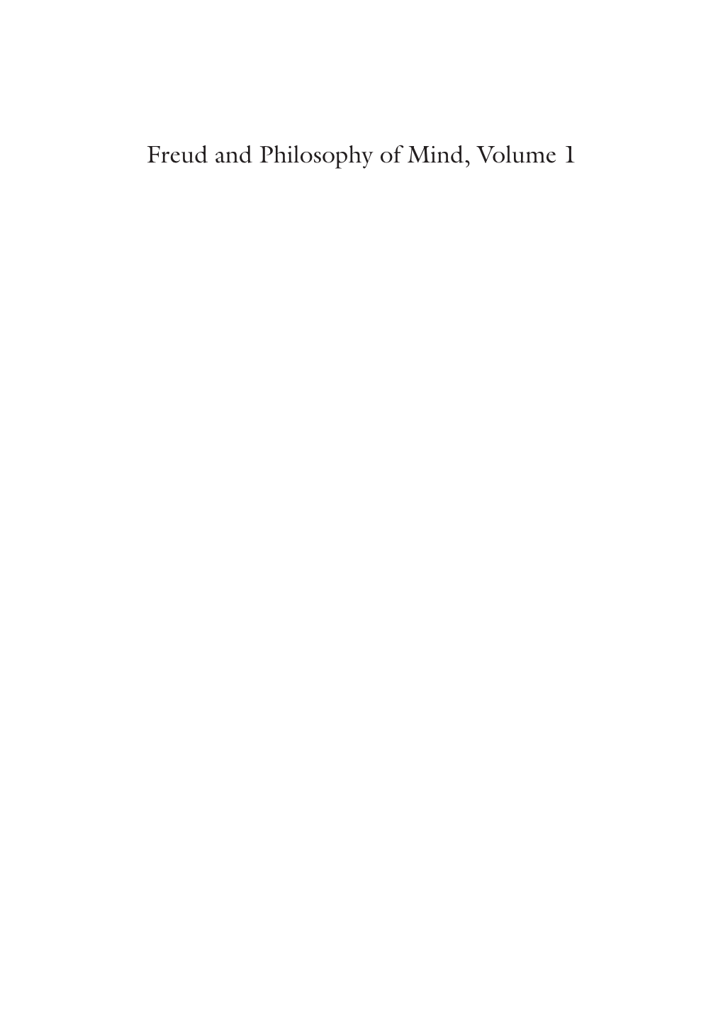 Freud and Philosophy of Mind, Volume 1 Jerome C