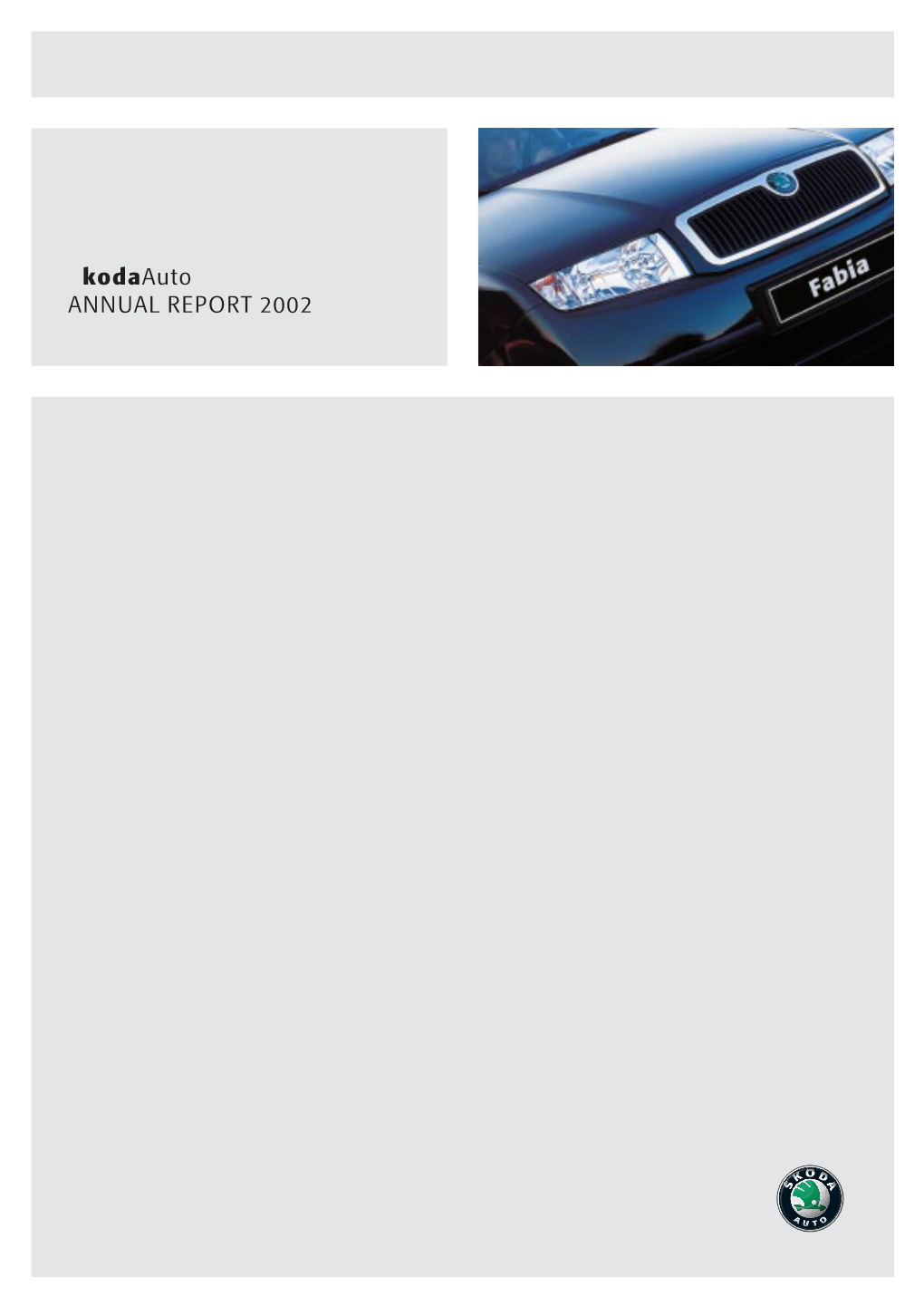 Škodaauto ANNUAL REPORT 2002