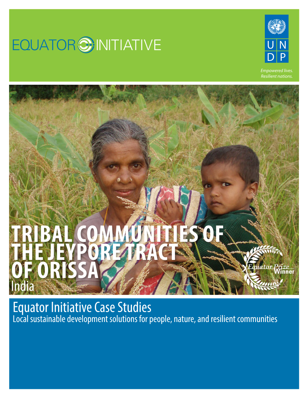 Tribal Communities of the Jeypore Tract of Orissa