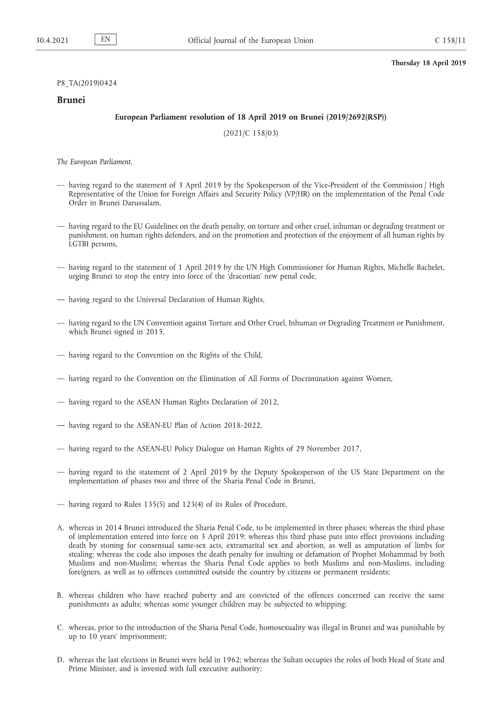 European Parliament Resolution of 18 April 2019 on Brunei (2019/2692(RSP)) (2021/C 158/03)