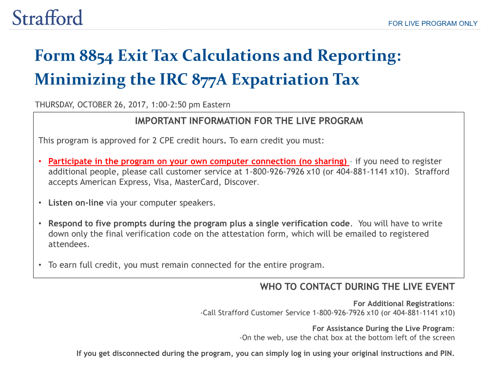 Form 8854 Exit Tax Calculations and Reporting: Minimizing the IRC 877A Expatriation Tax