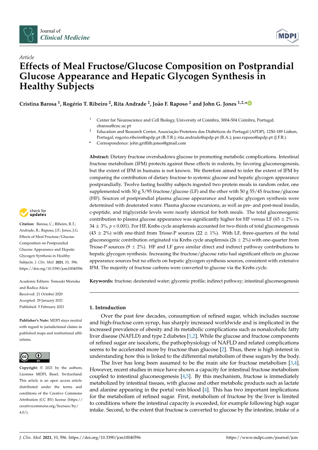 Effects of Meal Fructose/Glucose Composition on Postprandial Glucose Appearance and Hepatic Glycogen Synthesis in Healthy Subjects