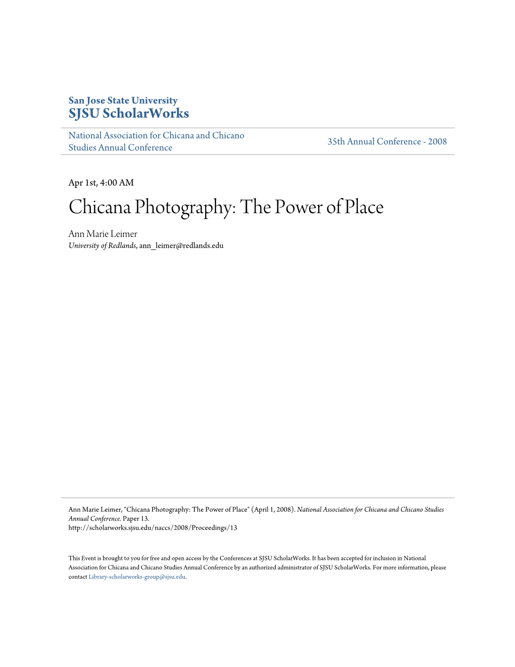 Chicana Photography: the Power of Place Ann Marie Leimer University of Redlands, Ann Leimer@Redlands.Edu