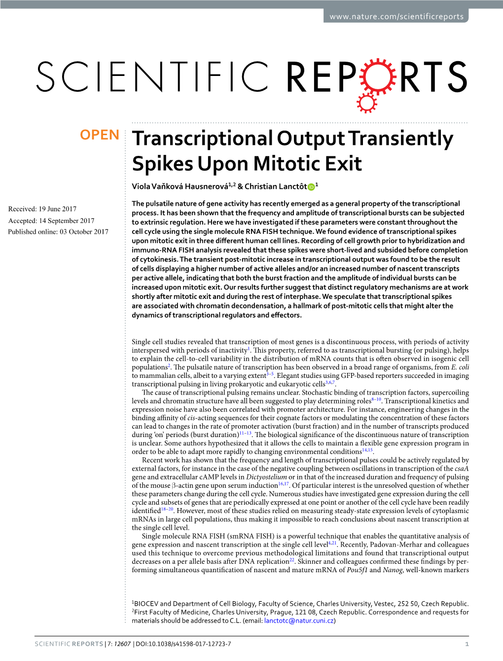 Transcriptional Output Transiently Spikes Upon Mitotic Exit Viola Vaňková Hausnerová1,2 & Christian Lanctôt 1