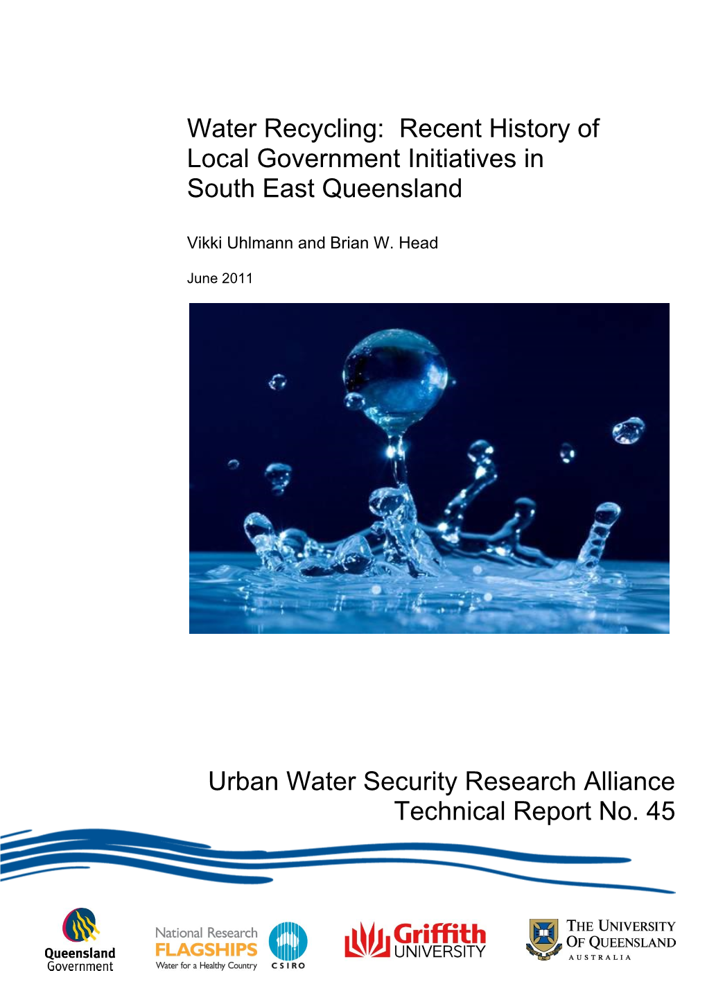 Water Recycling: Recent History of Local Government Initiatives in South East Queensland