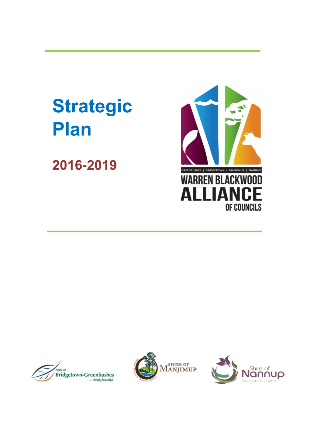 Strategic Plan Aligns with Bigger Picture Strategies and Does Not Conflict with Other Major Plans