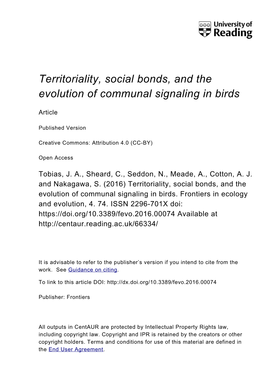Territoriality, Social Bonds, and the Evolution of Communal Signaling in Birds