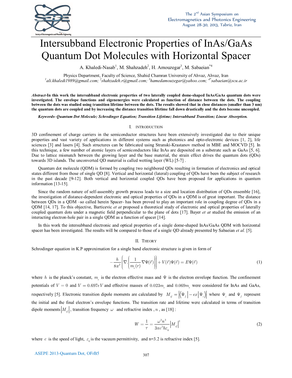 Intersubband Electronic Properties of Inas/Gaas Quantum Dot Molecules with Horizontal Spacer A