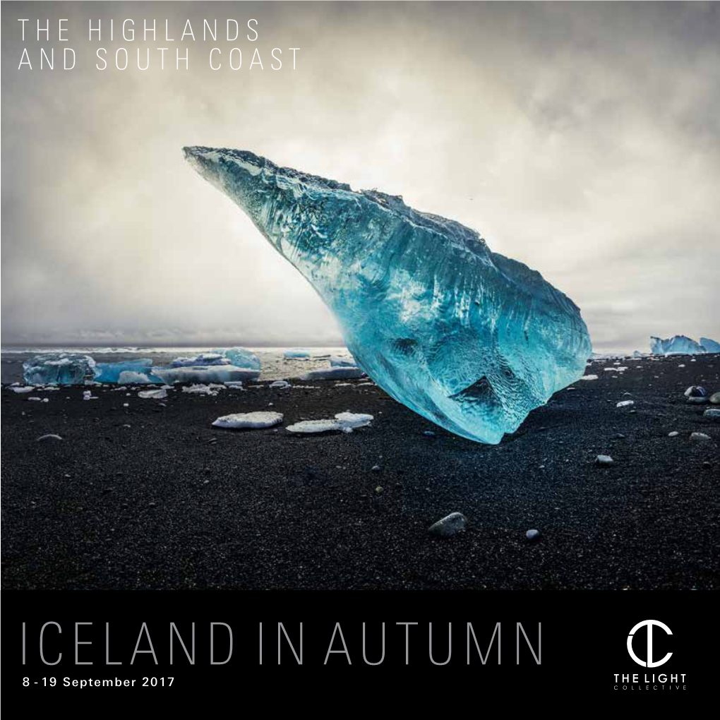 ICELAND in AUTUMN 8 - 19 September 2017 ICELAND in AUTUMN